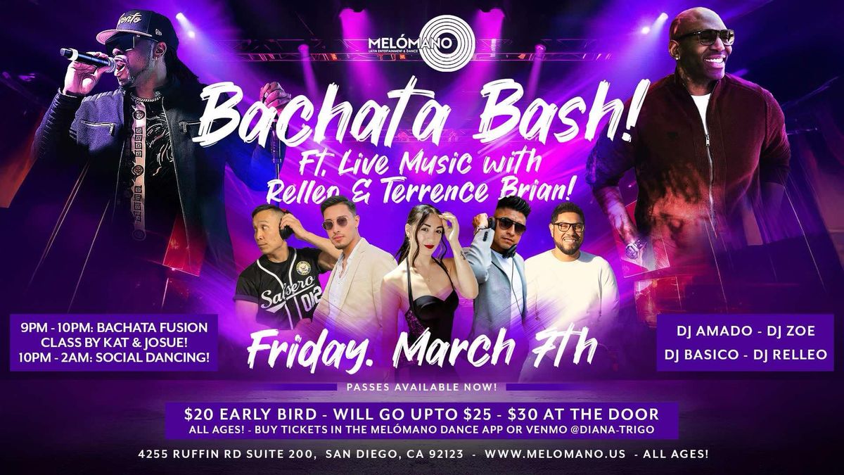 The Mel\u00f3mano Bachata Bash Social & LIVE Concert! 3\/7!