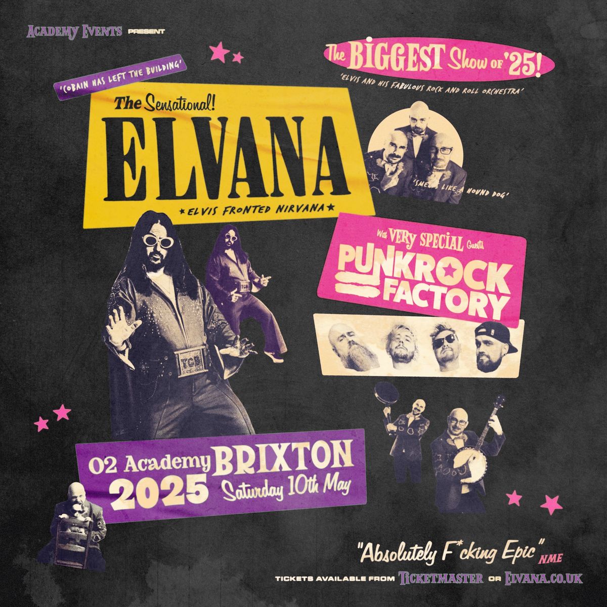 Elvana plus Punk Rock Factory - Brixton O2 Academy