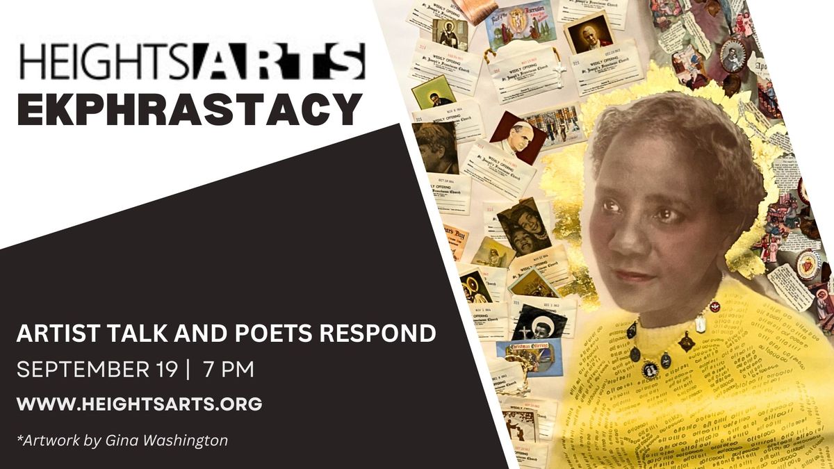 Ekphrastacy: Artists Talk and Poets Respond