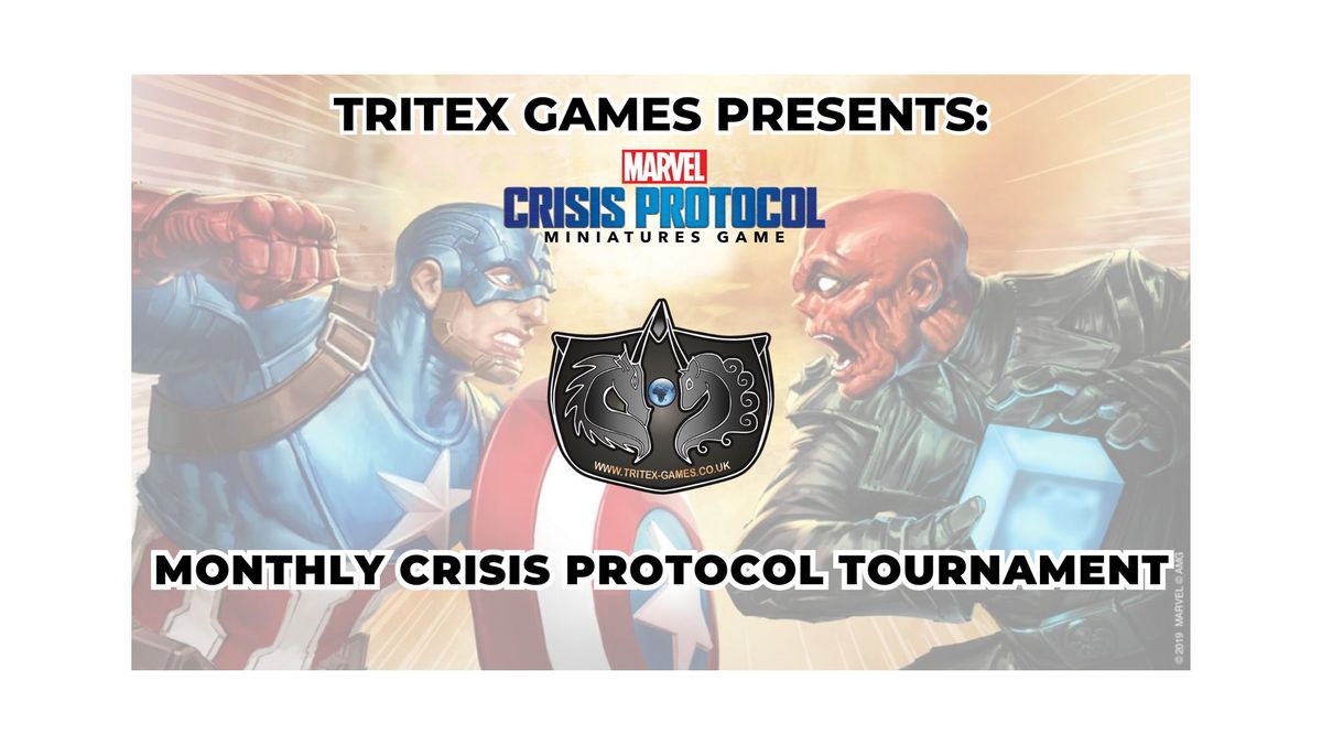 Tritex Games: Monthly Crisis Protocol Tournament