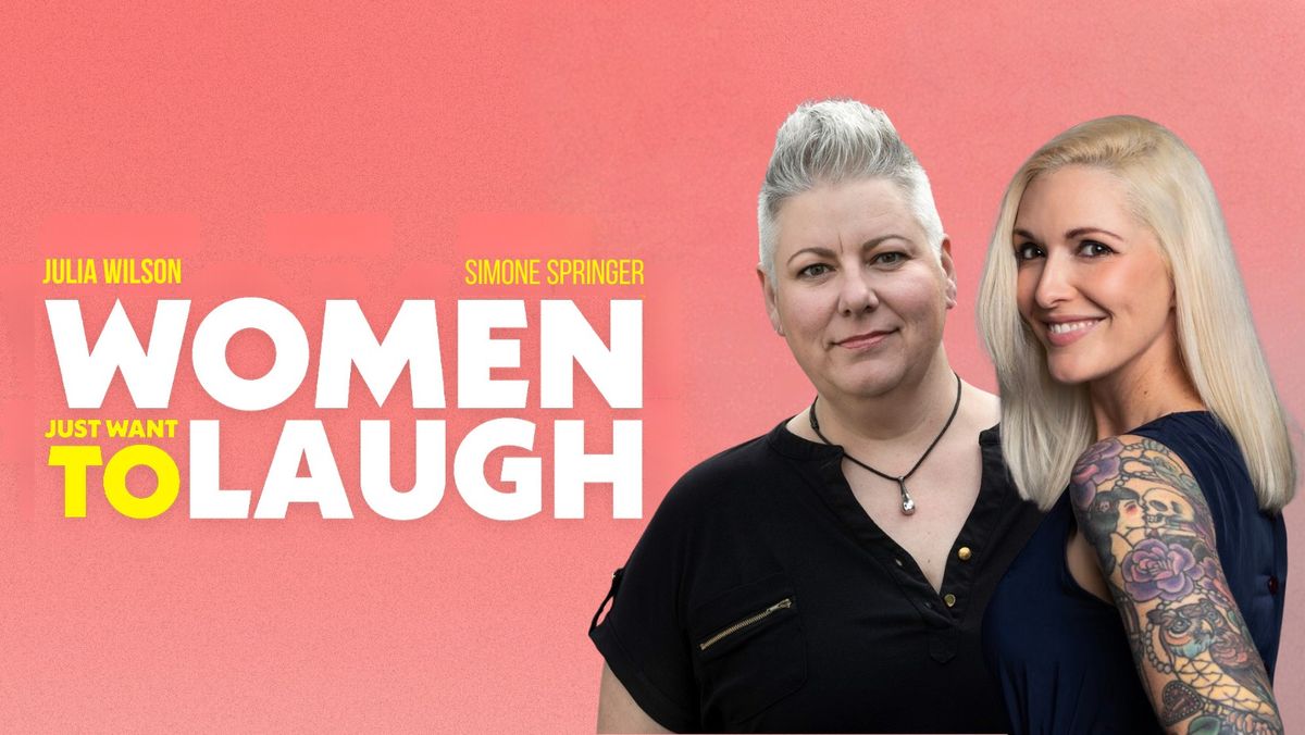 Women Just Want to Laugh - Tamworth