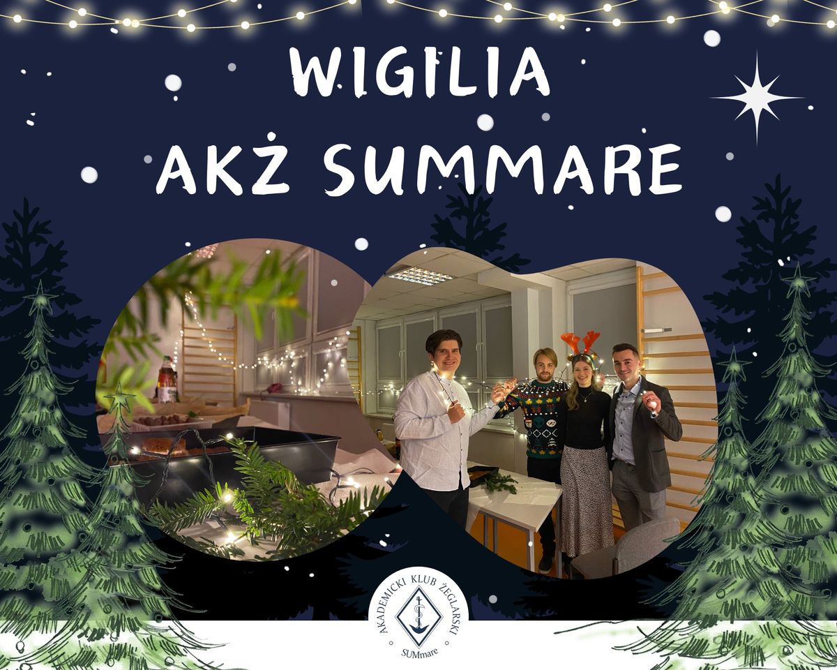 Wigilia AK\u017b SUMmare 