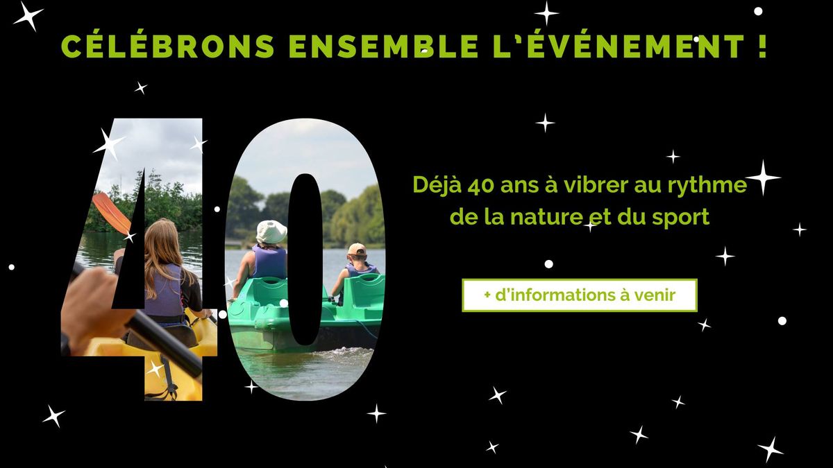 40 ANS - ANJOU SPORT NATURE