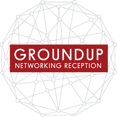 GROUNDUP NETWORKING RECEPTION