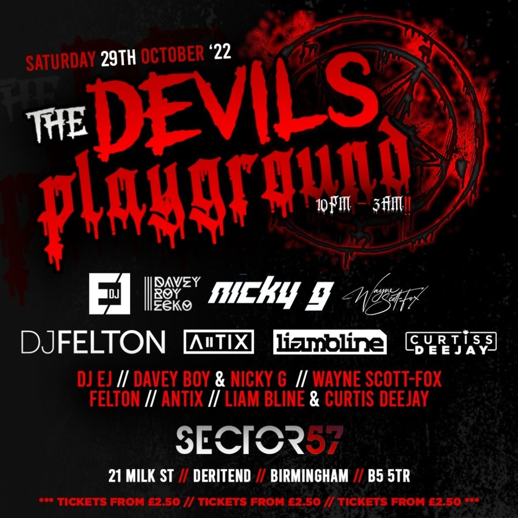 The Devils playground- Saturday 29th Oct at Sector 57