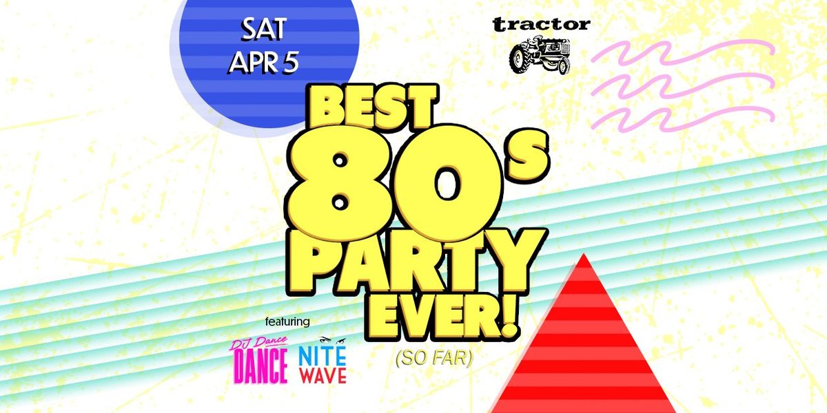 Best 80s Party Ever! (so far) w\/ Nite Wave and DJ Dance Dance