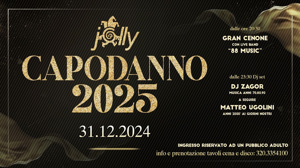 Jolly Disco - CAPODANNO 2025 - 31.12.2024 \ud83c\udf89