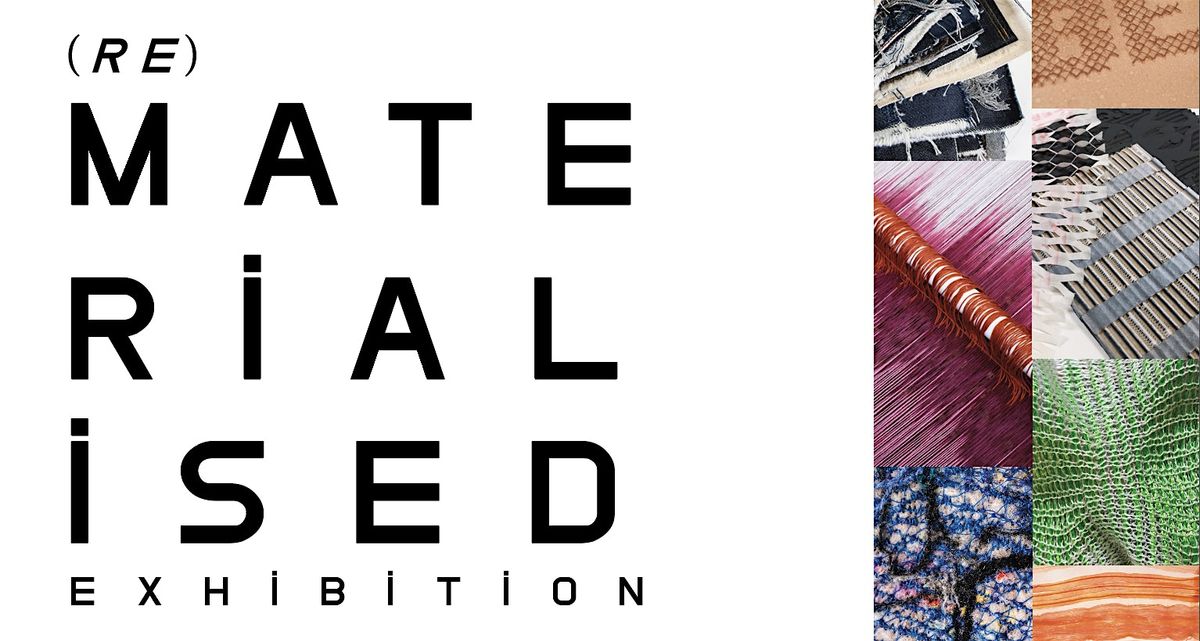 reMaterialised Exhibition Private View