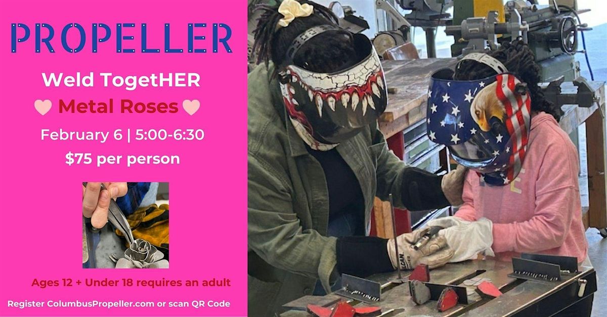 Weld TogetHER: Metal Roses