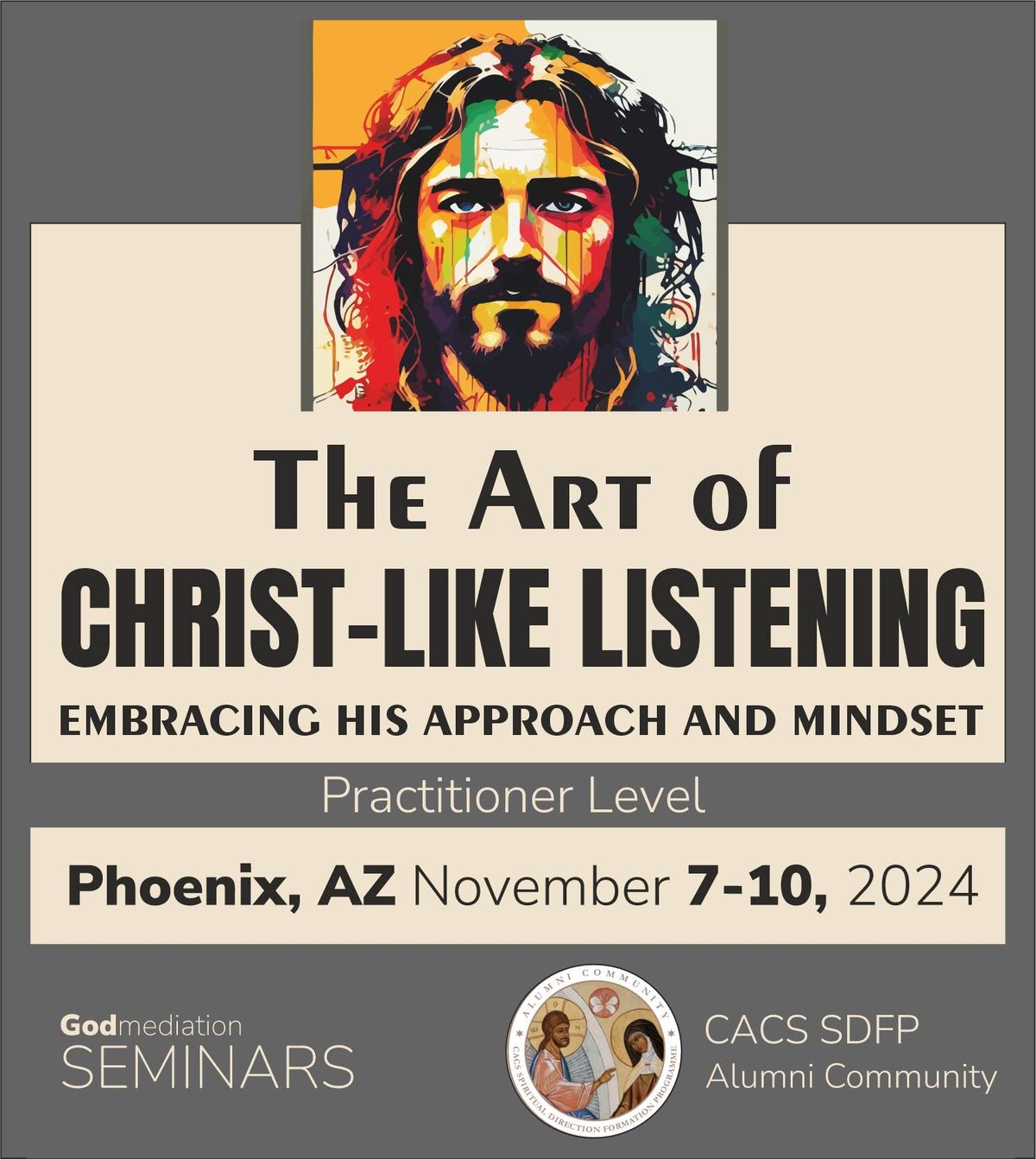 The Art of Christ-like listening - Phoenix, AZ