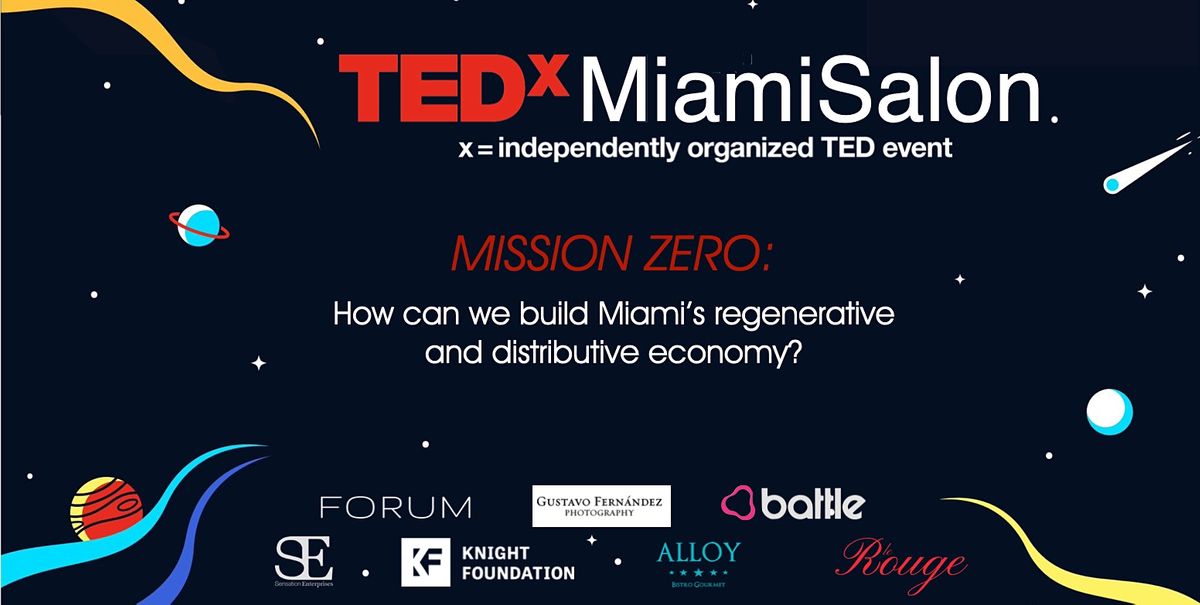 TEDxMiamiSalon - A healthy economy should be designed to thrive, not grow.