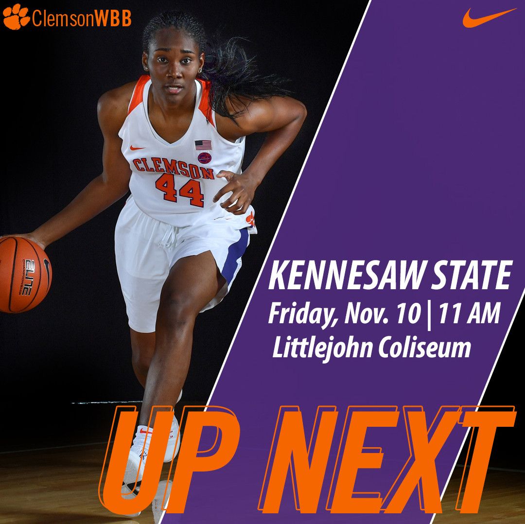 Clemson Tigers Women's Basketball vs. Kennesaw State Owls