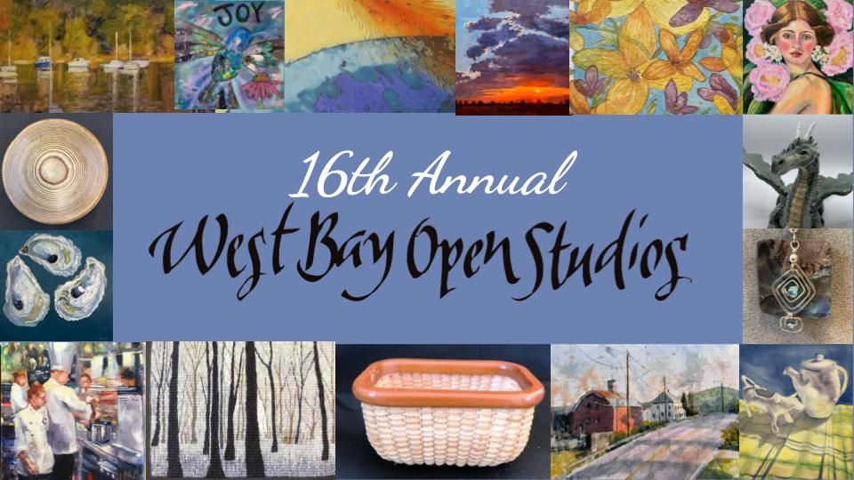 West Bay Open Studios Tour - 16th Annual!