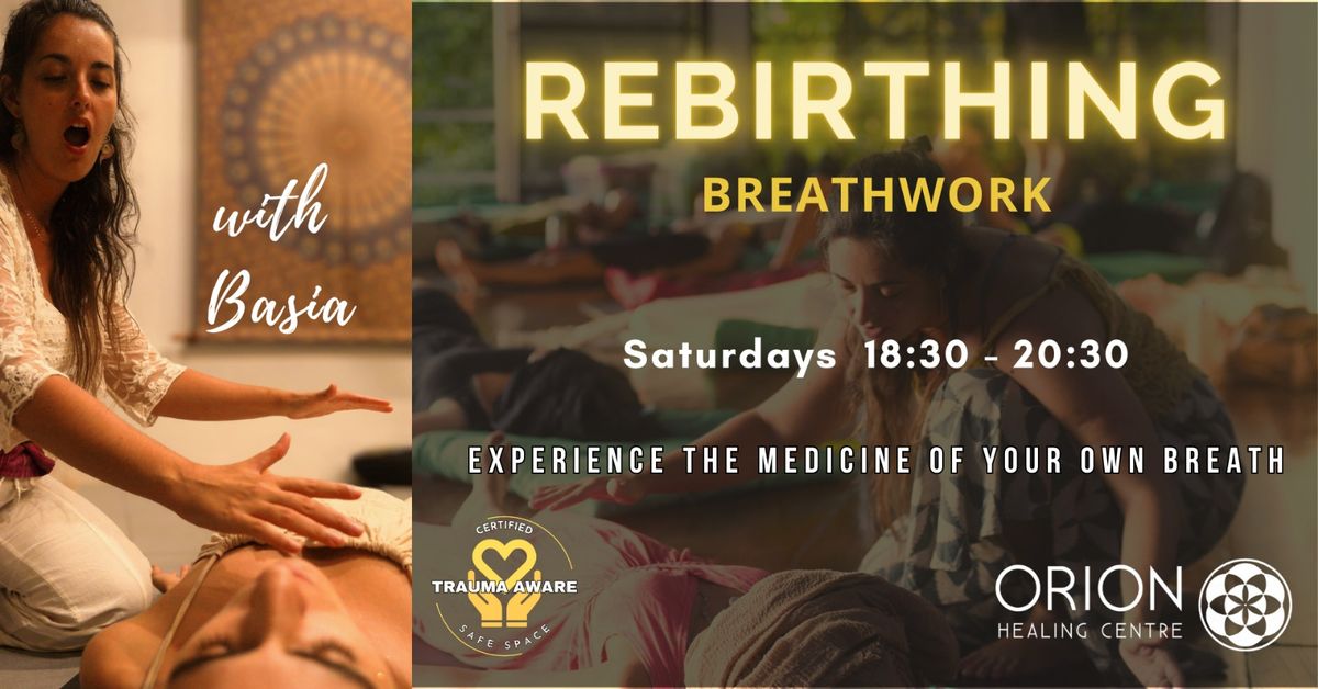 Rebirthing Breathwork | Saturdays at 18:30 | Orion Healing Center