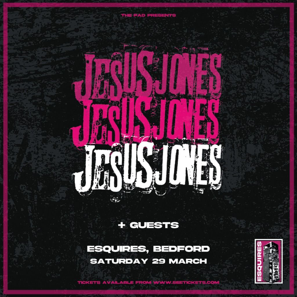 JESUS JONES | BEDFORD 