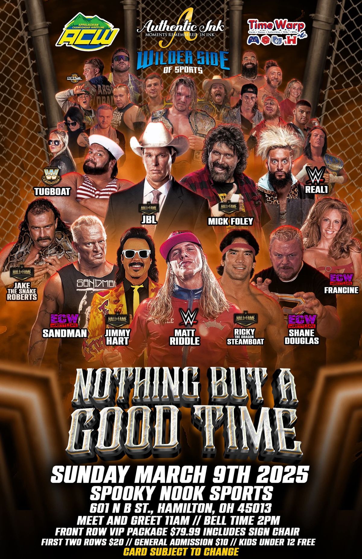 Nothing But a Good Time - Pro Wrestling Show 