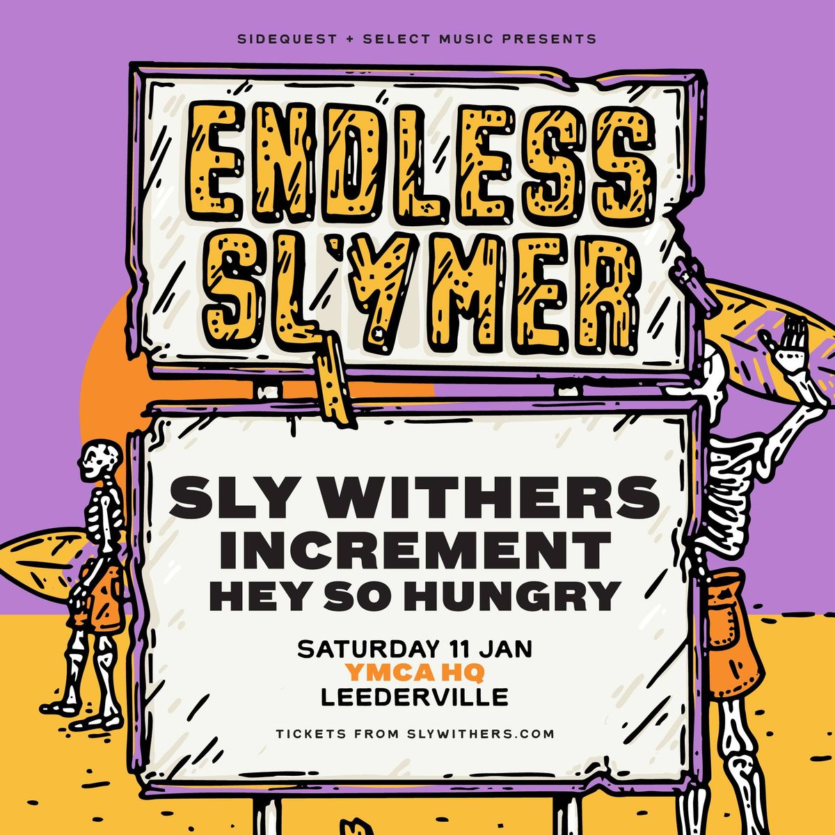 ENDLESS SLYMER - The Y HQ (All-Ages)