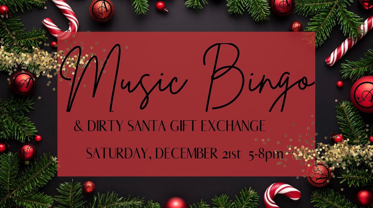 Christmas Music Bingo & Dirty Santa Gift Exchange