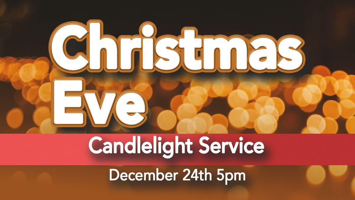 Christmas Eve Candlelight Service