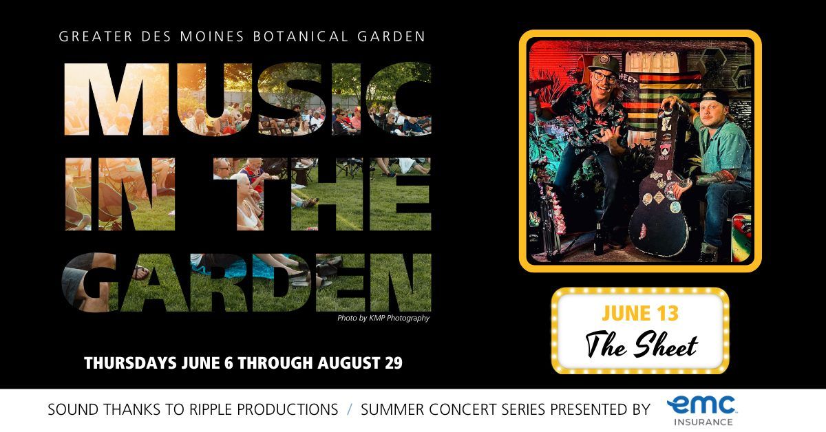 Music in the Garden: The Sheet