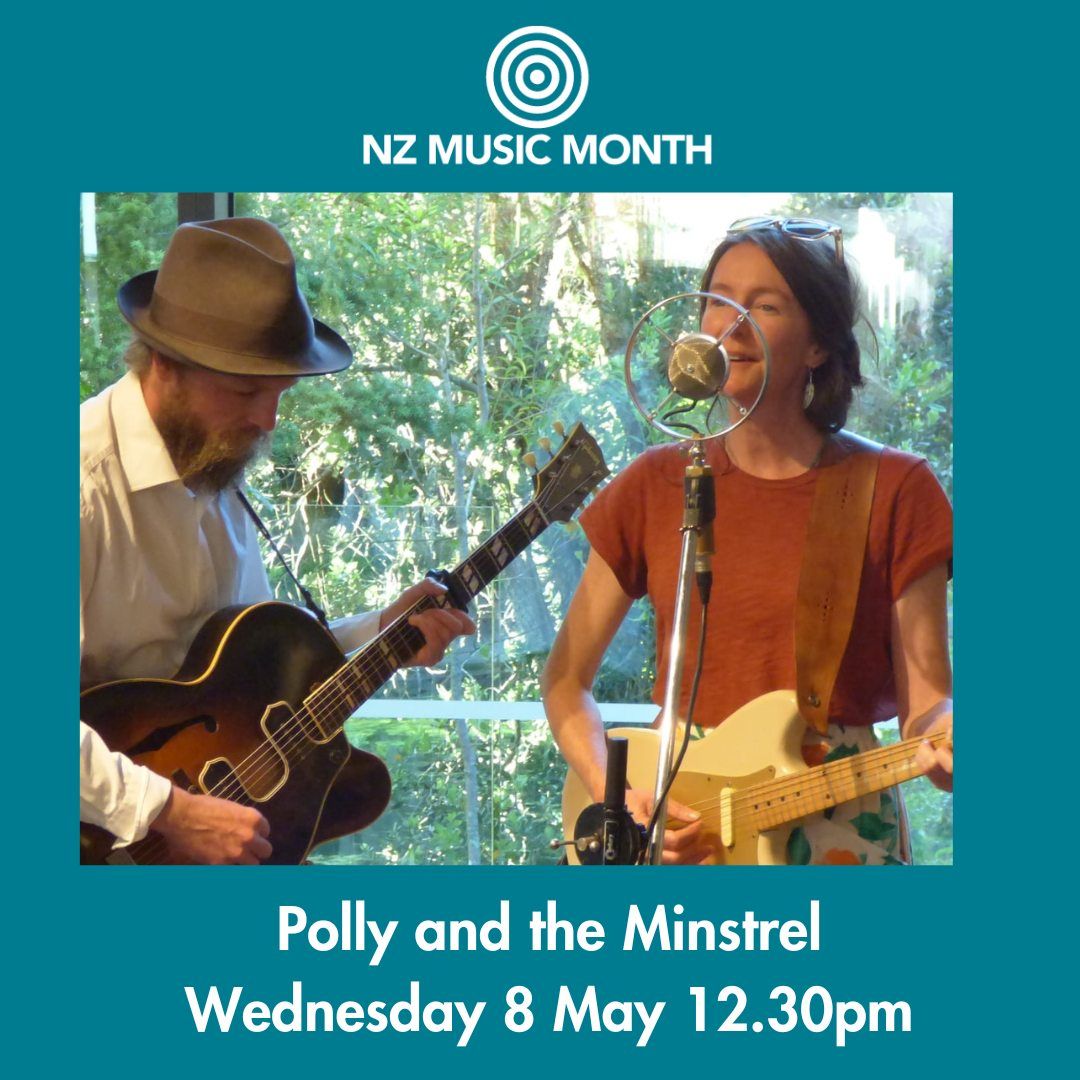 NZ Music Month - Polly and the Minstrel