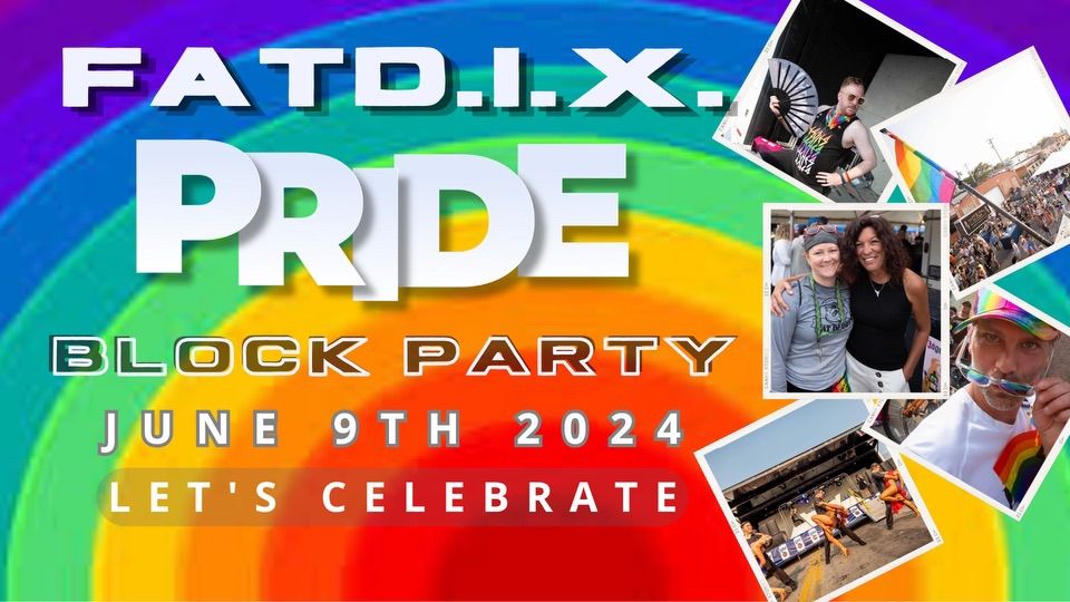 The 2024 FAT DIX Pride Block Party