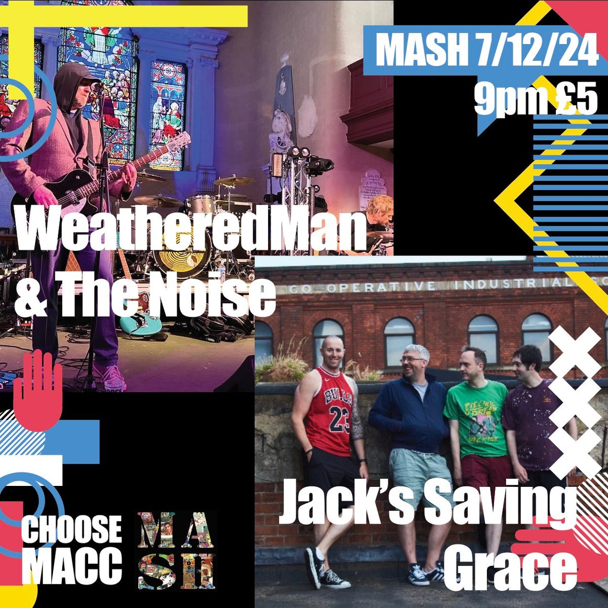 weatheredMan & The Noise with Jack's Saving Grace at Mash