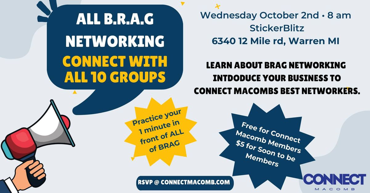 All B.R.A.G Networking 