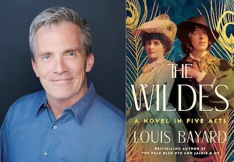 Bestselling Author Louis Bayard presents The Wildes