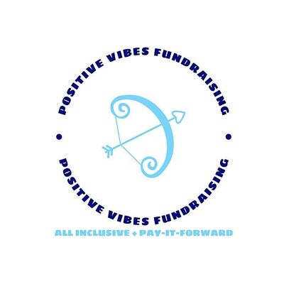 Positive Vibes Fundraising