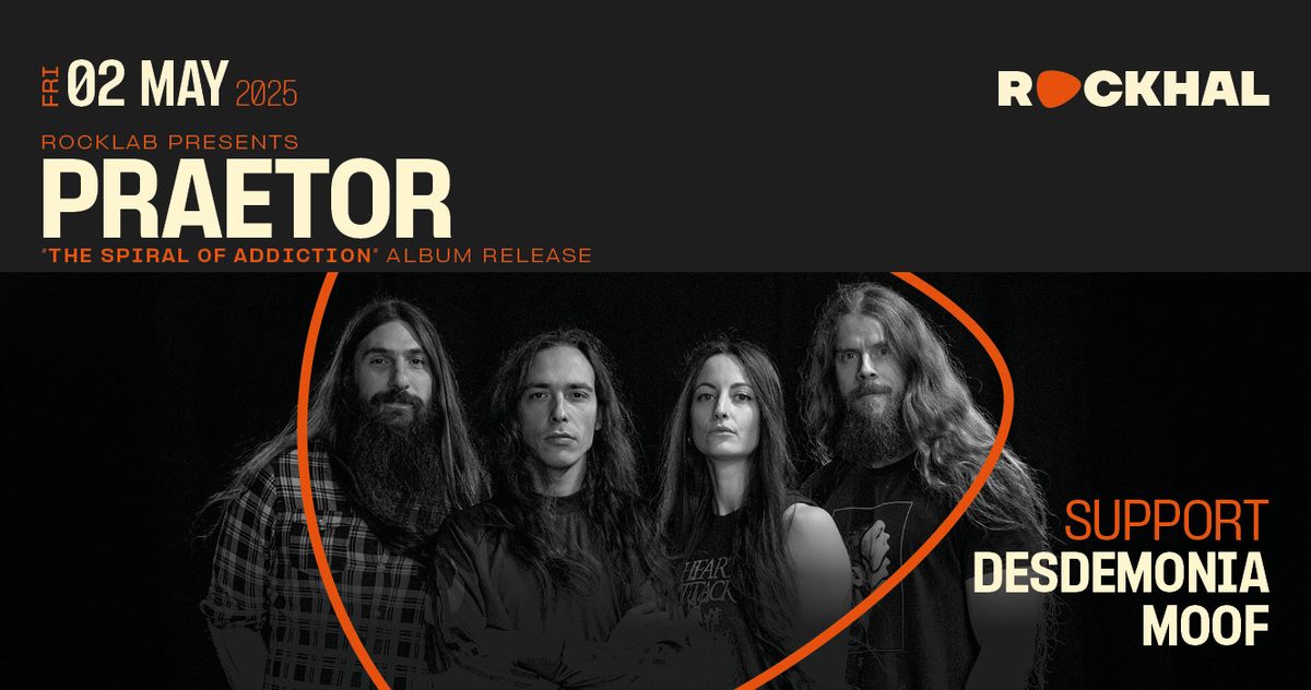 PRAETOR [ALBUM RELEASE SHOW] \u2022 Rockhal, Luxembourg 