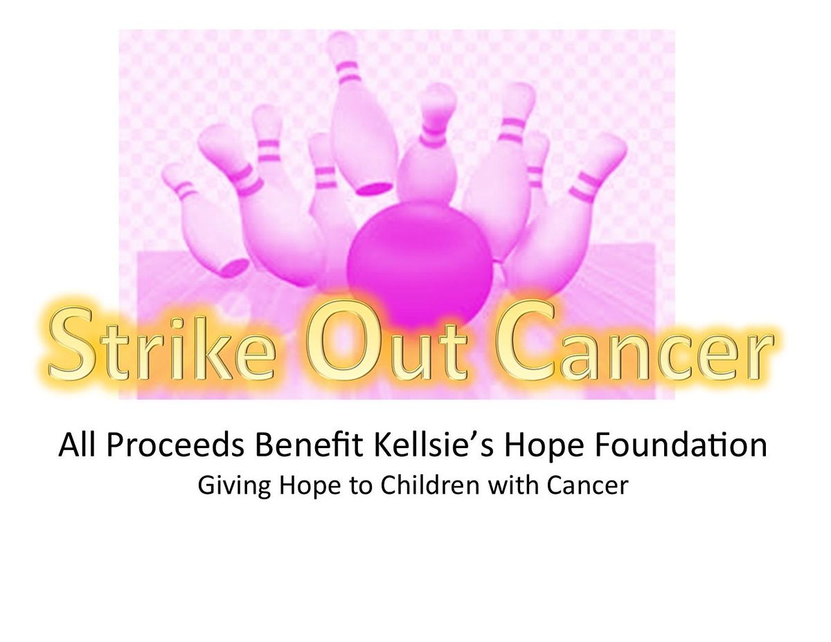 Kellsie's Hope Bowling For A Cure