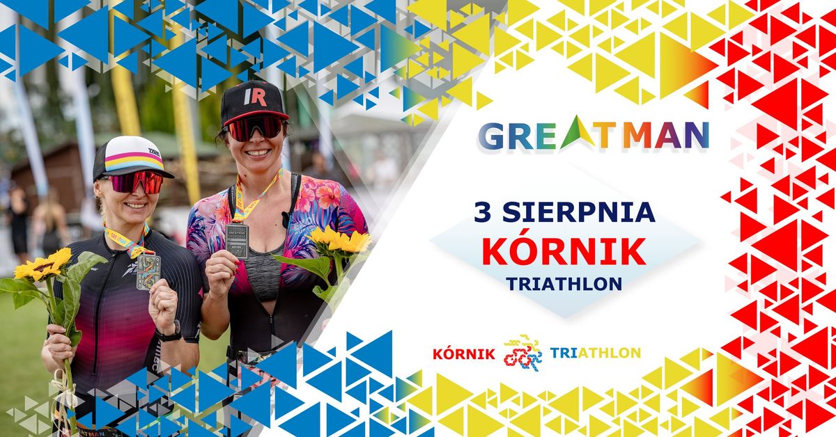 Greatman K\u00f3rnik Triathlon 2025