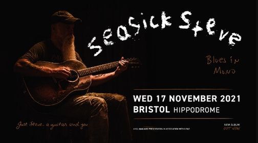 Seasick Steve at The Bristol Hippodrome | 17 November 2021