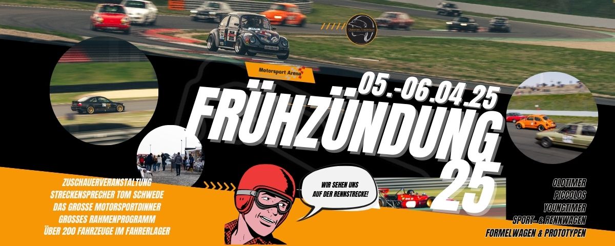 05.-06.04.25 Fr\u00fchz\u00fcndung - das Motorsport Wochenende in der Motorsport Arena Oschersleben