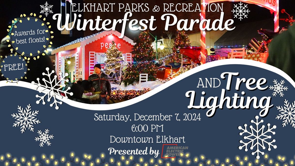 Elkhart Winterfest Parade & Tree Lighting