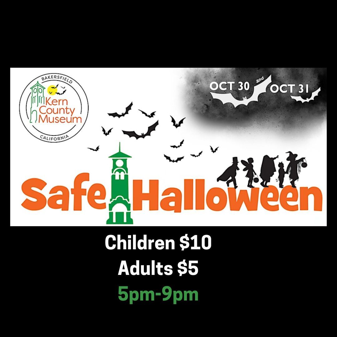 Safe Halloween at the Kern County Museum