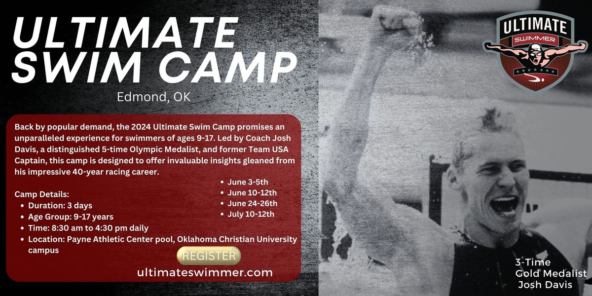 Ultimate Swim Camp #3 Edmond, OK 