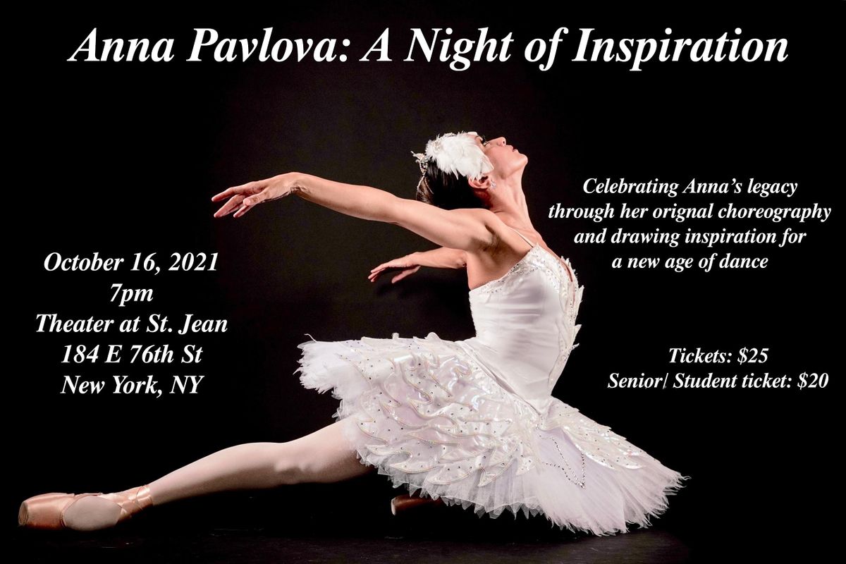 Anna Pavlova: a  Night of Inspiration