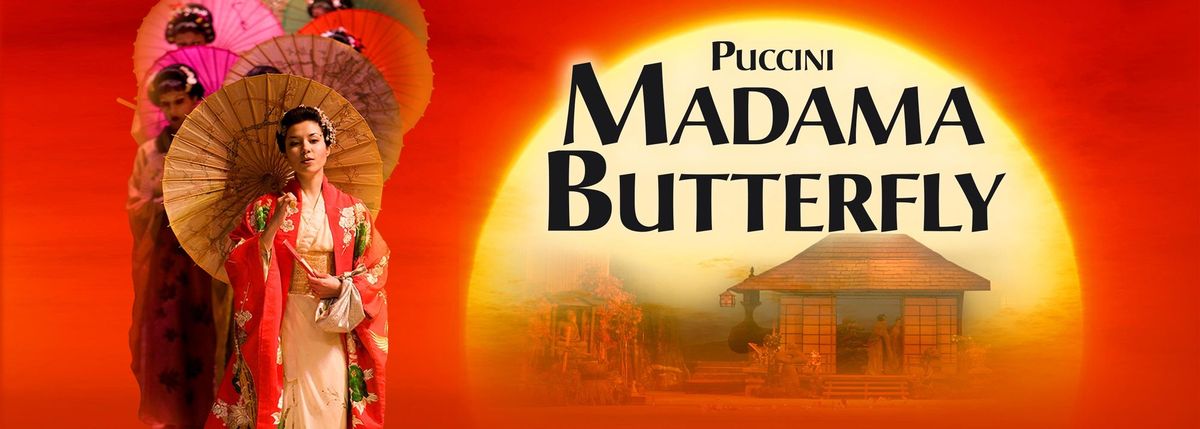 Ellen Kent: Madama Butterfly - featuring the Ukrainian Opera & Ballet Theatre Kyiv