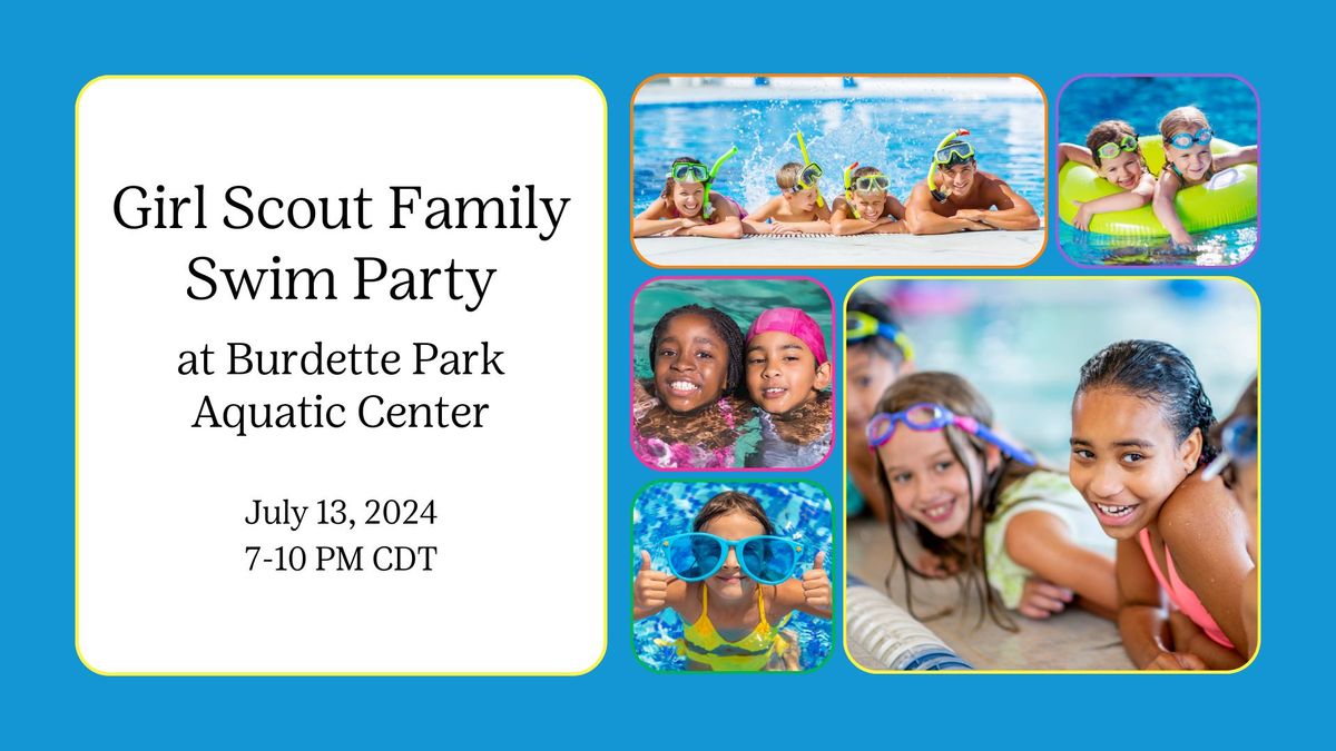 Girl Scout Family Swim Party at Burdette Park Aquatic Center