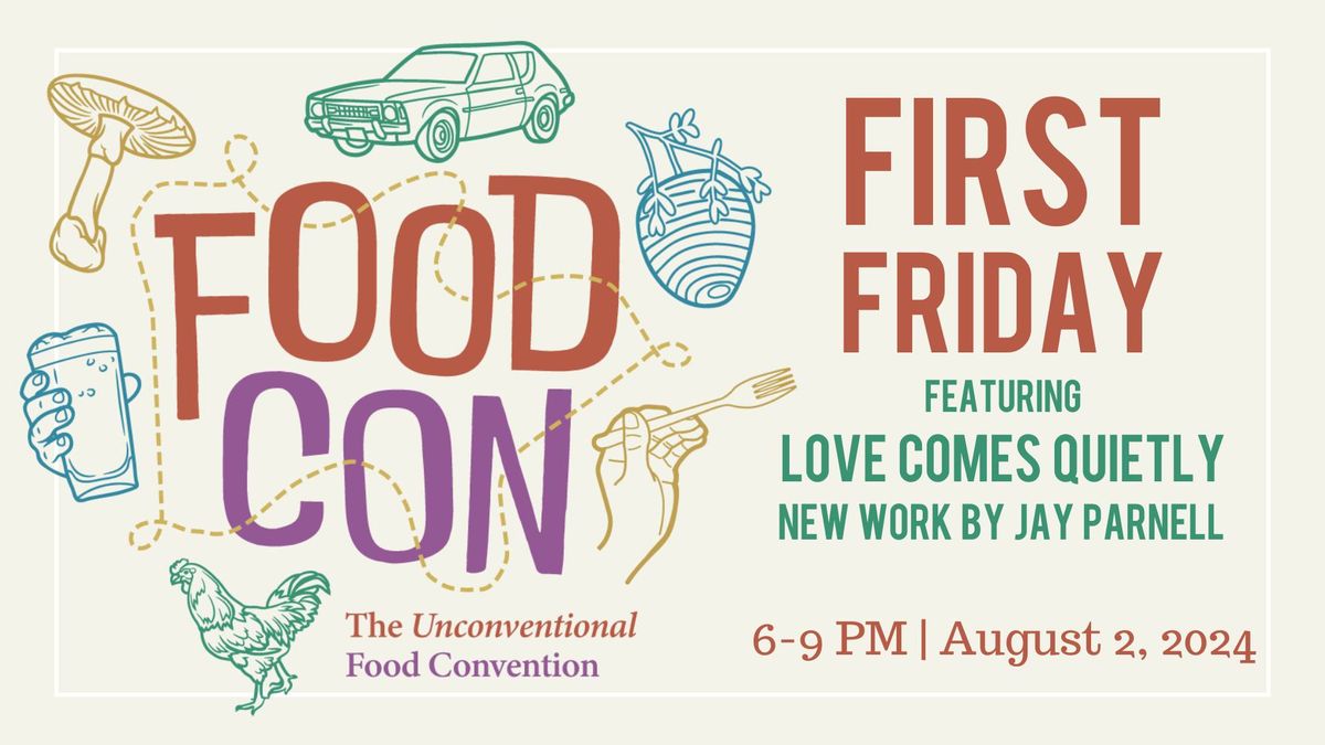 FoodCon 11 @ First Friday