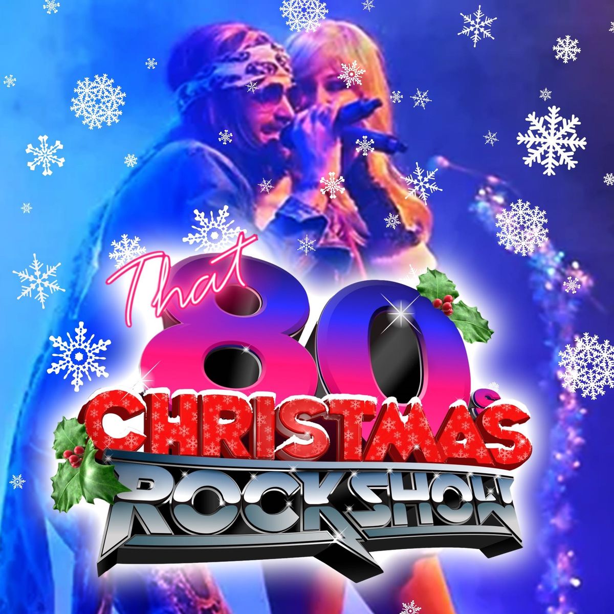 That 80's Christmas Rock Show!