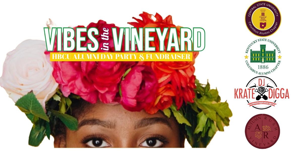 Vibes in the Vineyard: HBCU Alumni Day Party and Fundraiser