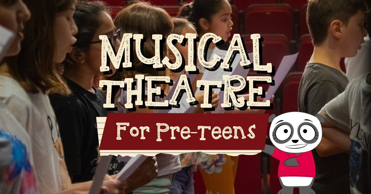 Musical Theatre for Pre-Teens 9-11