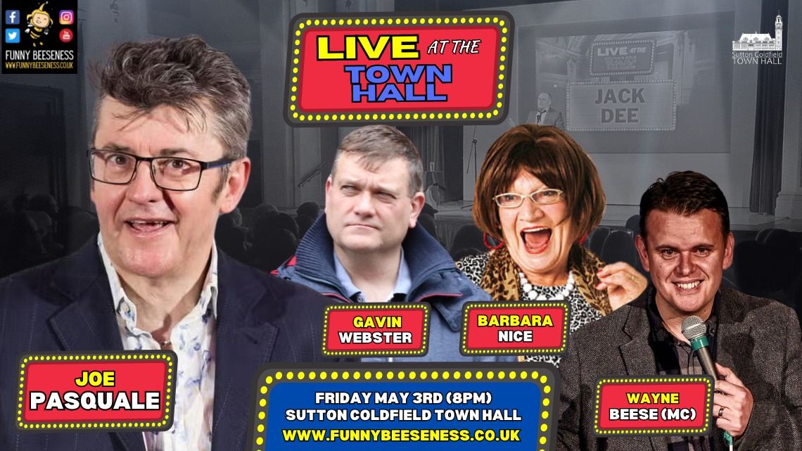 SUTTON COLDFIELD: Live At The Town Hall - Joe Pasquale, Gavin Webster, Barbara Nice, Wayne Beese