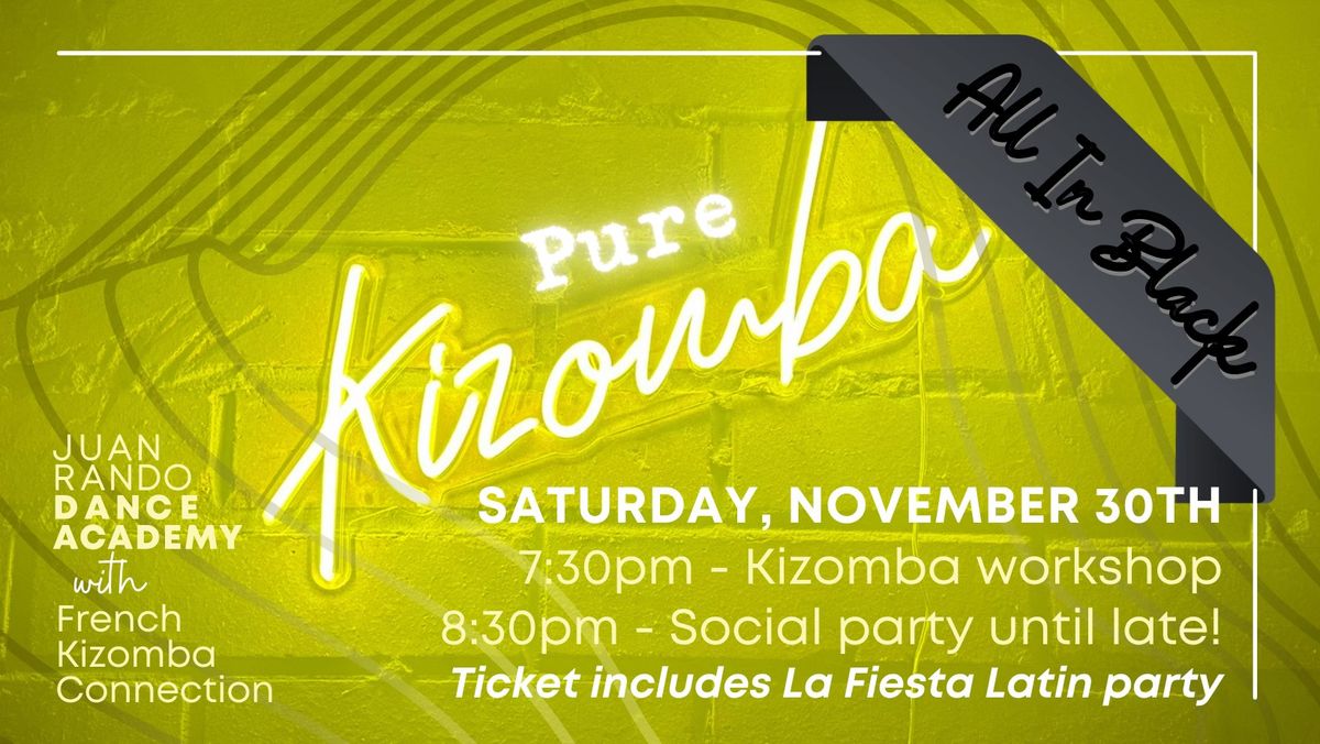 Pure Kizomba Social - November