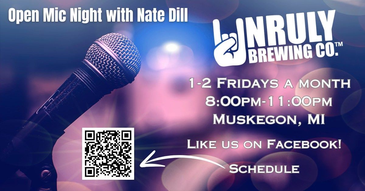 Open Mic Night at Unruly Brewing!