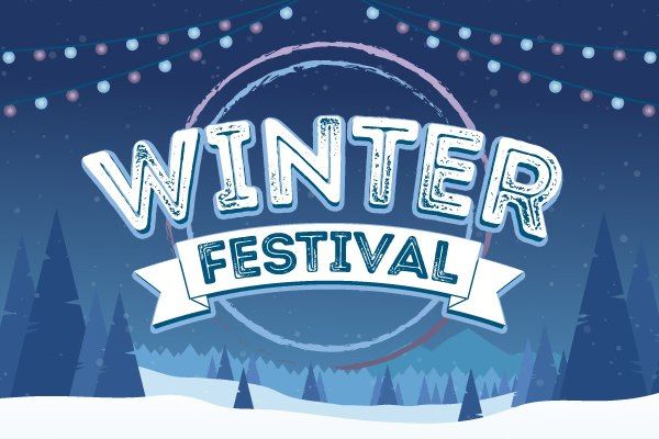 Annual Winter Festival - Open to the Public 