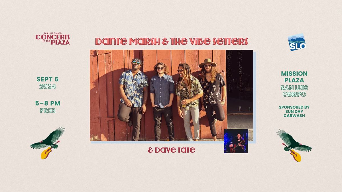 Dante Marsh & The Vibesetters & Dave Tate at Concerts in the Plaza